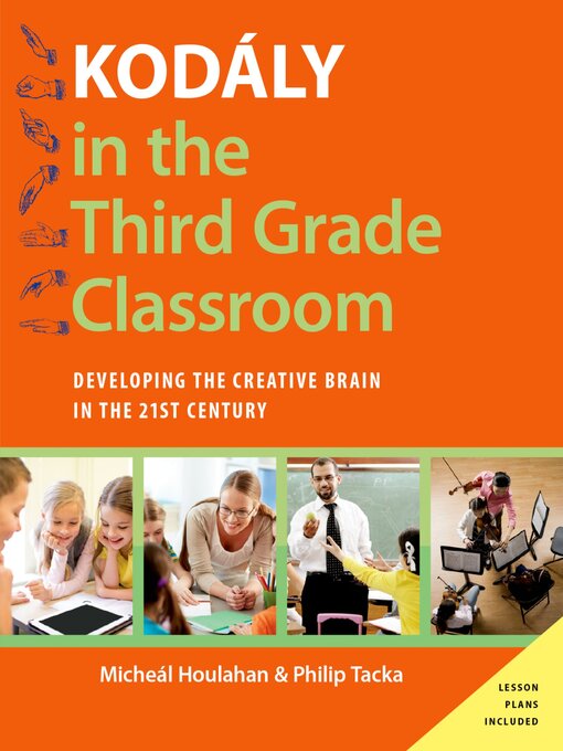 Title details for Kodály in the Third Grade Classroom by Micheal Houlahan - Wait list